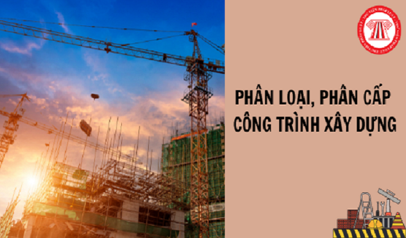 phân loại phân cấp công trình xấy dựng