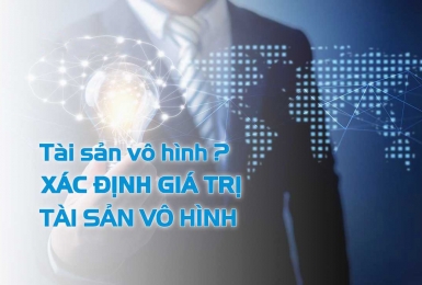Tài sản vô hình là gì? Xác định giá trị tài sản vô hình.